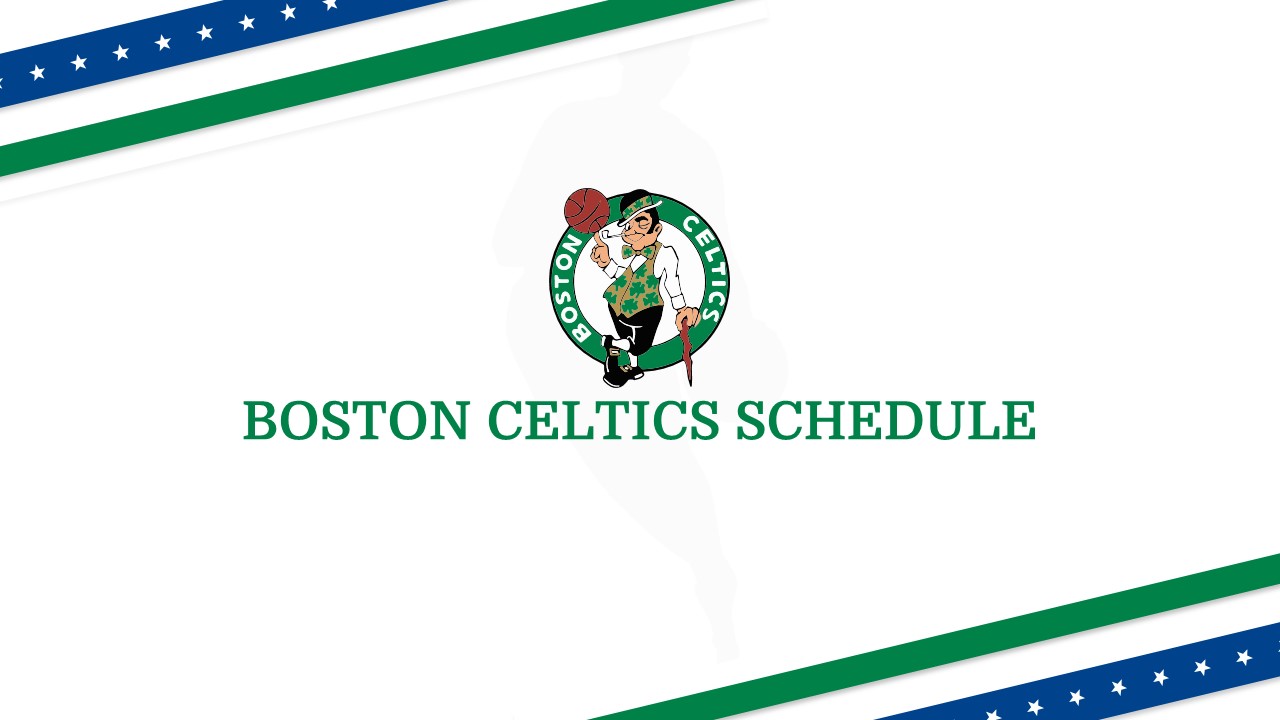 Free Boston Celtics Schedule Template