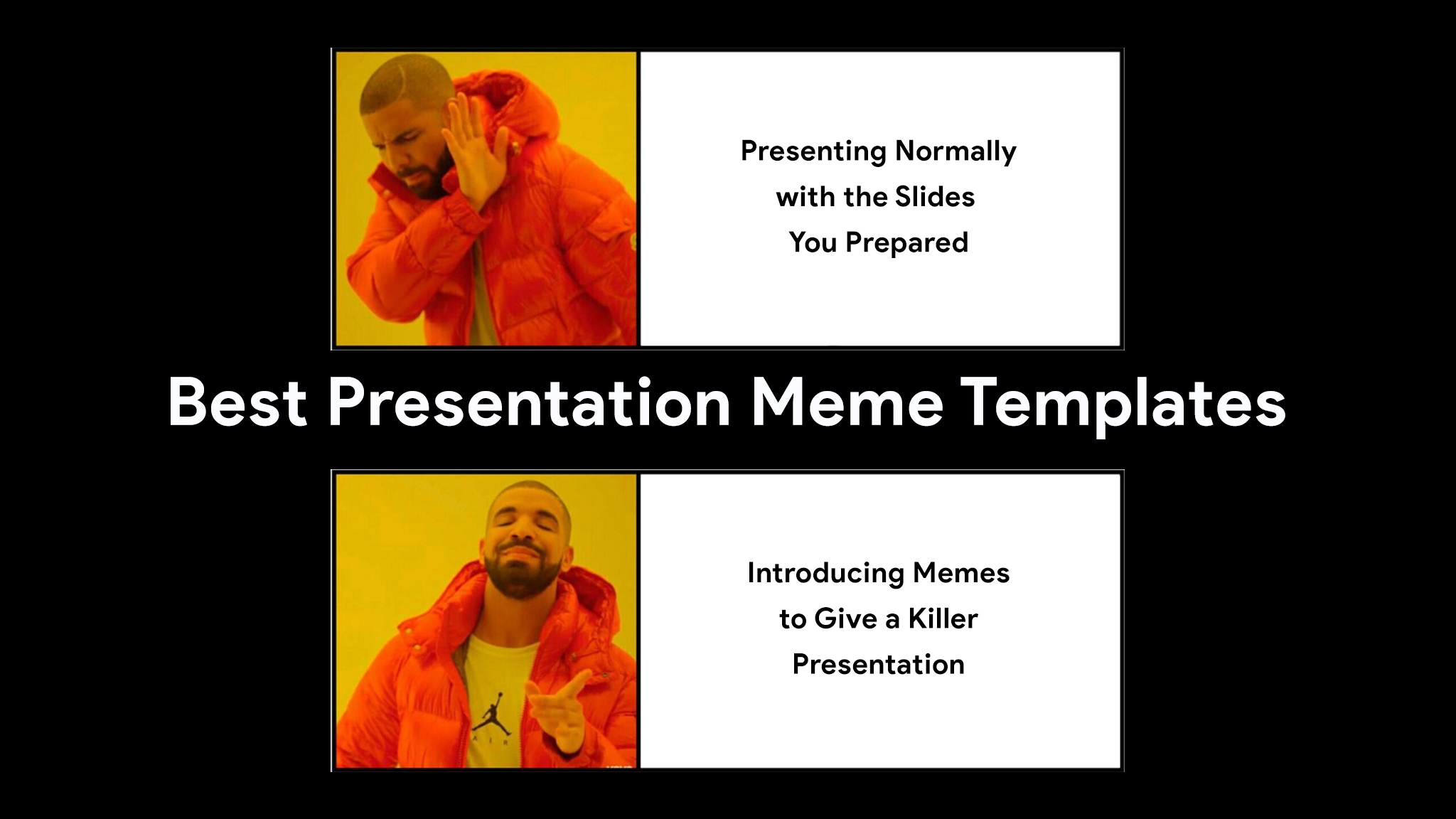 Best Presentation Meme