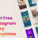 Best Free Instagram Story Template to Grab Audience Attention