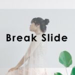 break slide