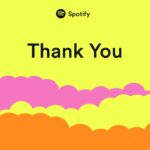 Spotify thank you