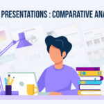 How to Create Study Presentations – Comparative Analysis