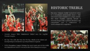 Manchester United Historic treble