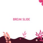 Break slide