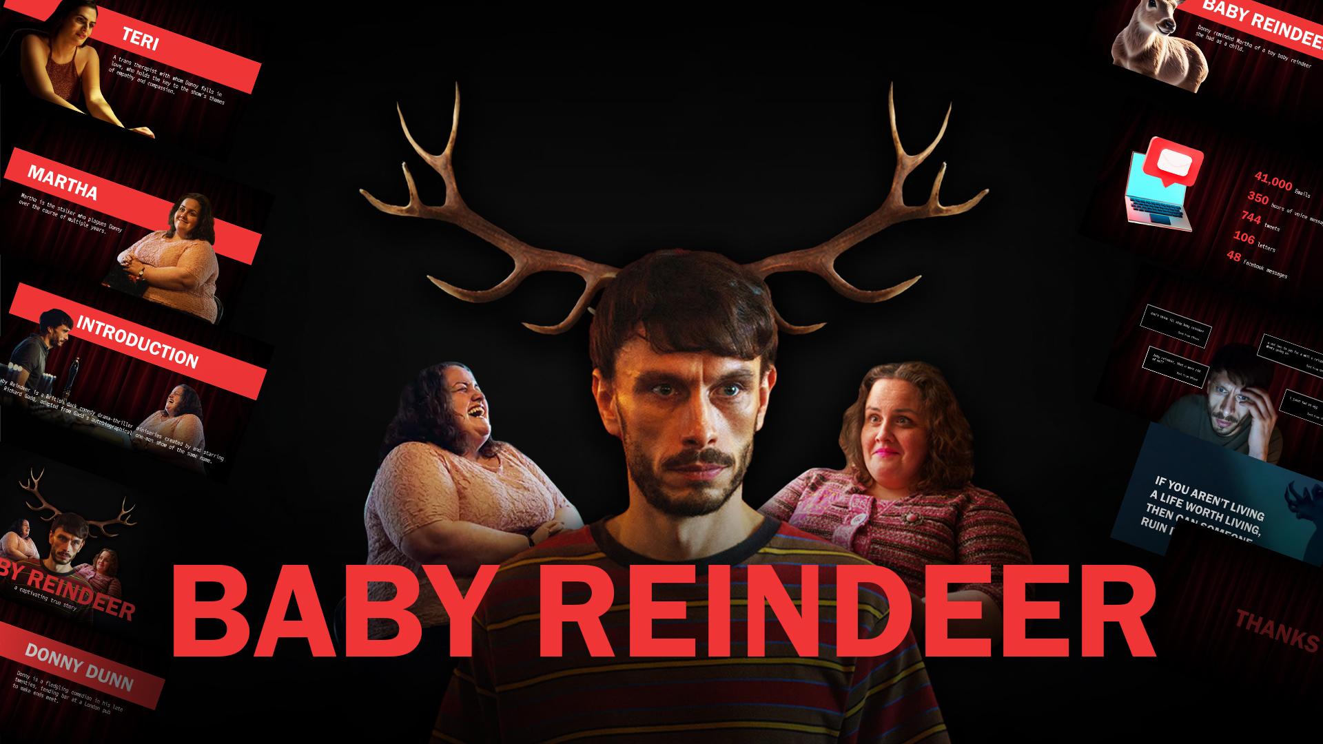 Baby Reindeer Netflix template