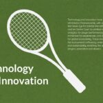 Wimbledon technology and innovation