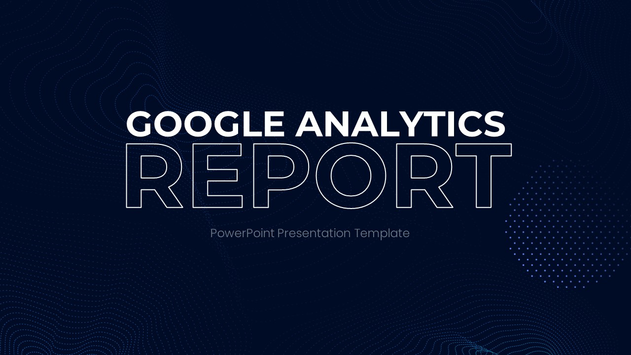 Google Analytics Report Slide