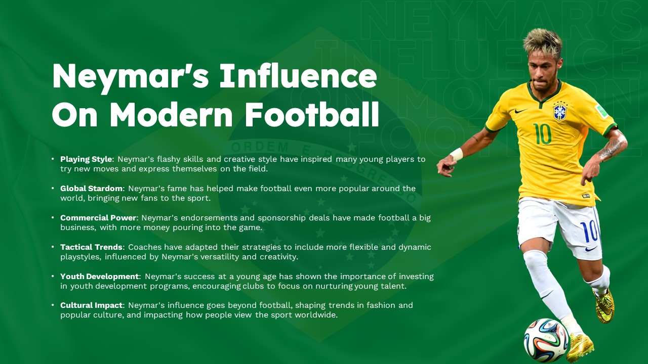 neymar influnce or modern football