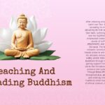 teaching and sppreading buddhism