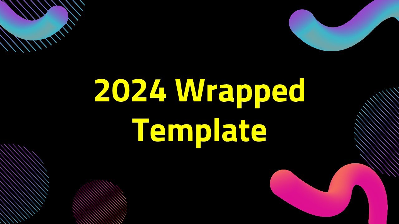 2024 year wrapped template