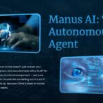 manus ai the autonomous ai agent