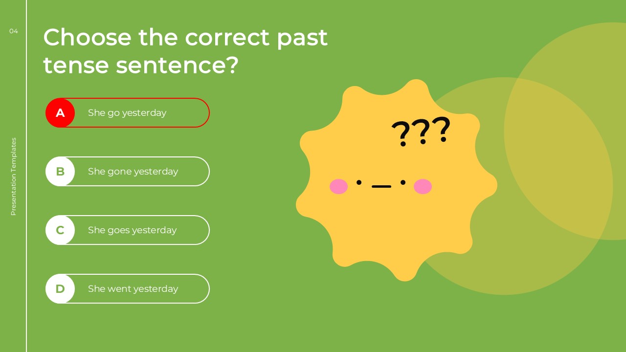 English Class Quiz Template - past tense wrong answer with option A highlighted in red