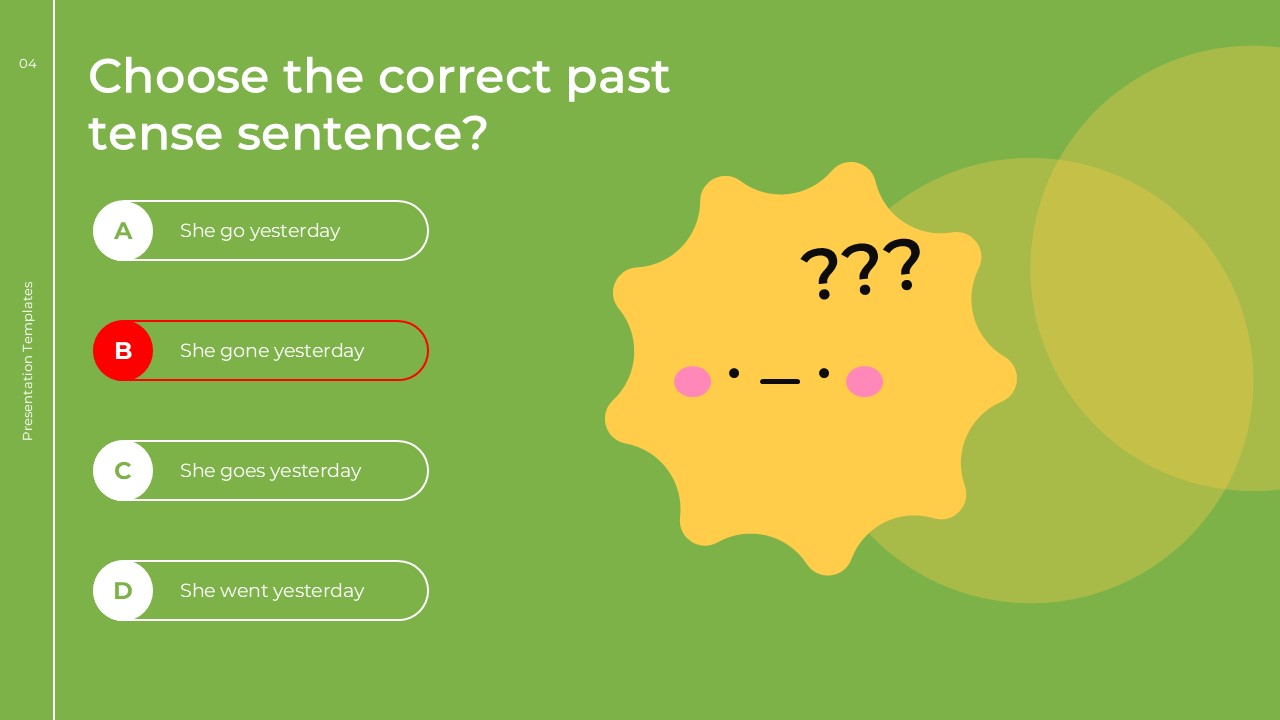 English Class Quiz Template - past tense incorrect answer with option B in red and sad character