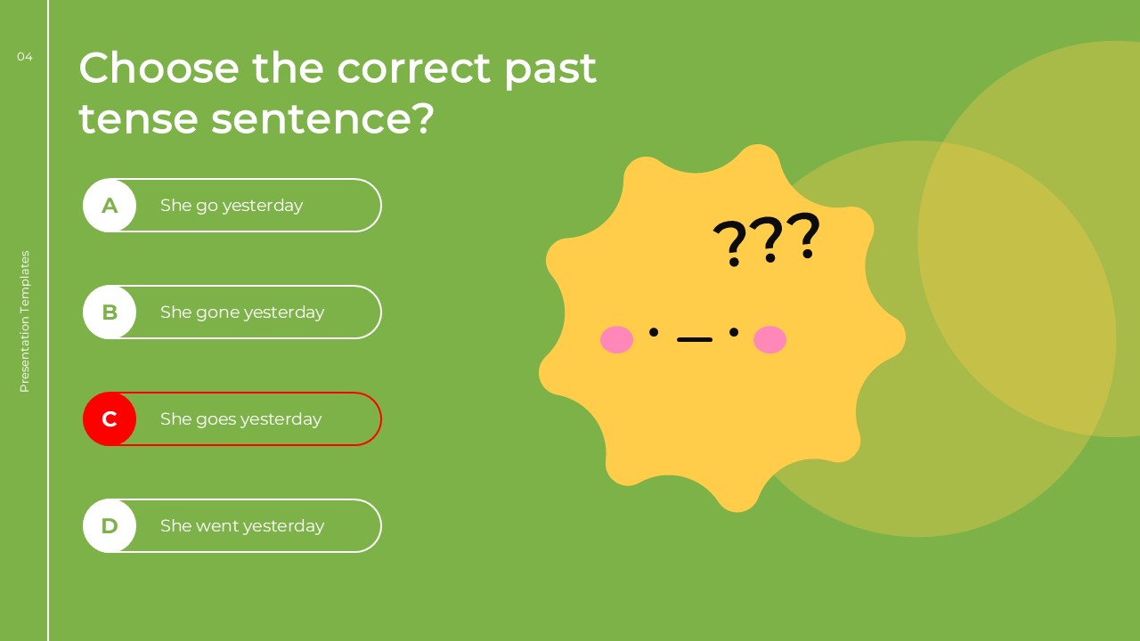 English Class Quiz Template - past tense wrong answer with option C highlighted in red