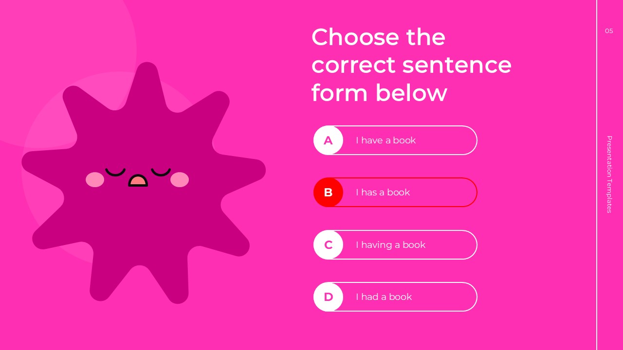 English Class Quiz Template - sentence form wrong answer with option B highlighted in red