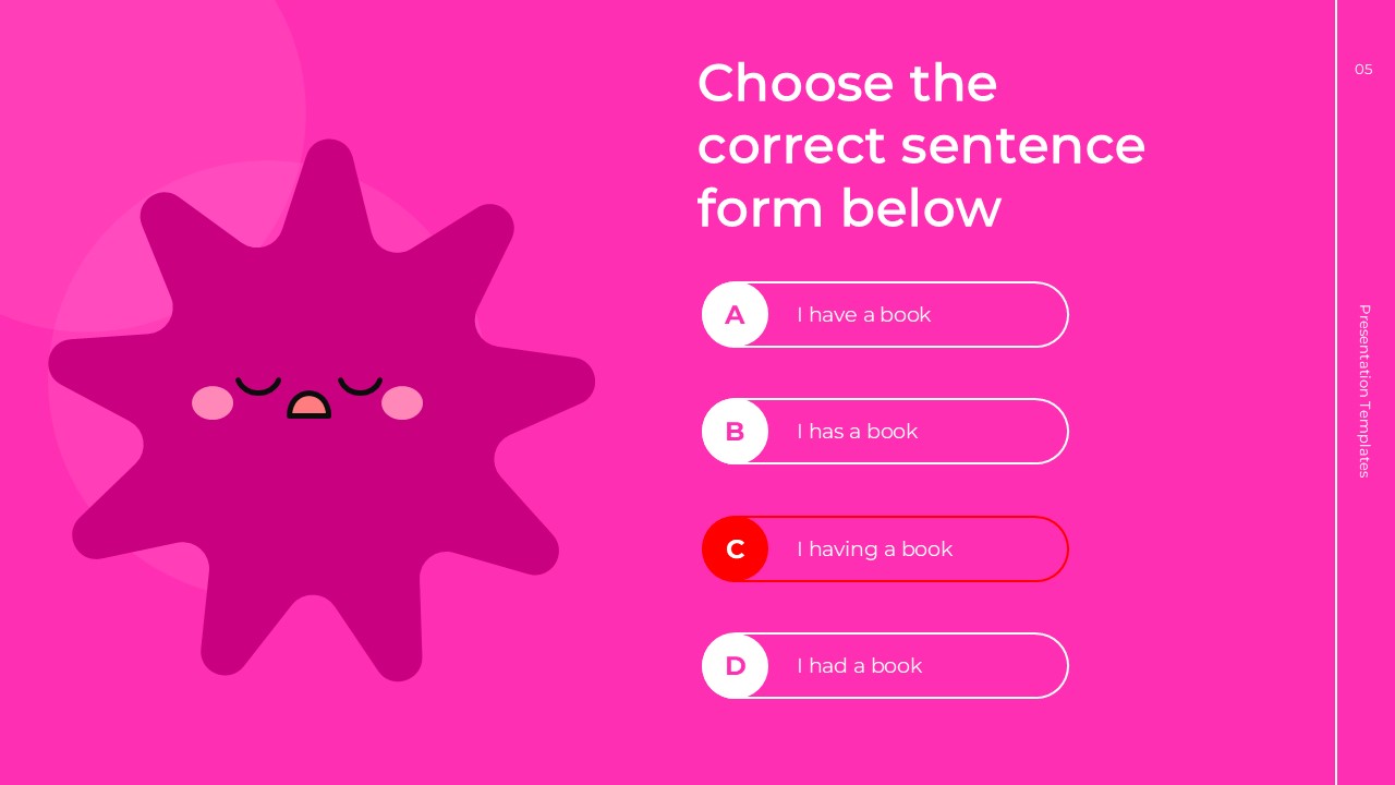 English Class Quiz Template - sentence form incorrect answer with option C in red