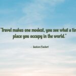 Machu Picchu Travel Quote Template - Inspirational slide with Gustave Flaubert quote and sky background