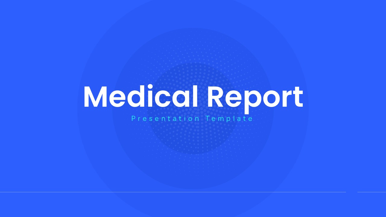 Medical Report Template - Clean title slide with blue gradient and dotted pattern overlay design
