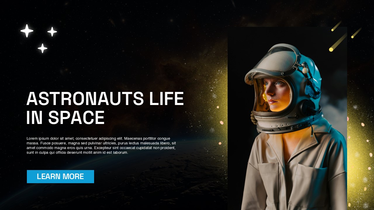 Space Template - Content slide to explain astronaut life and space mission details