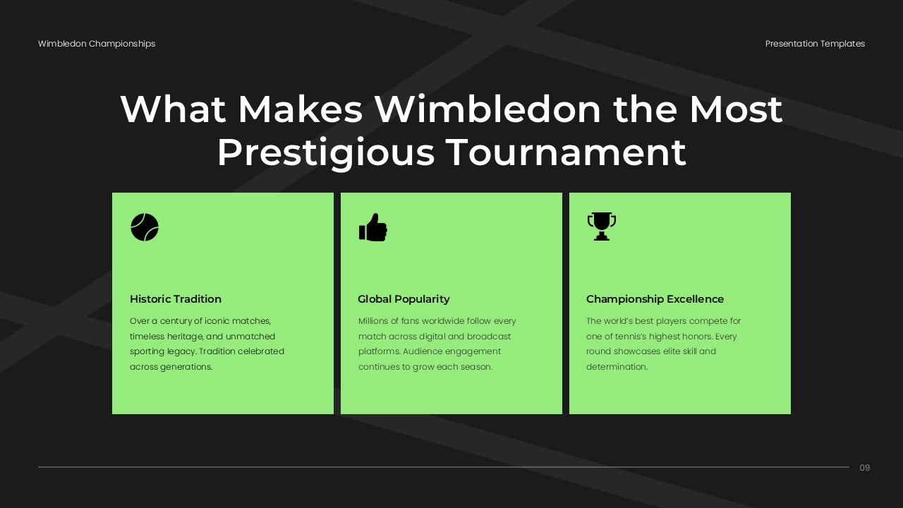 Wimbledon Template - Prestige factors with tradition and excellence boxes
