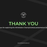 Wimbledon Template - Thank you slide with logo and closing message