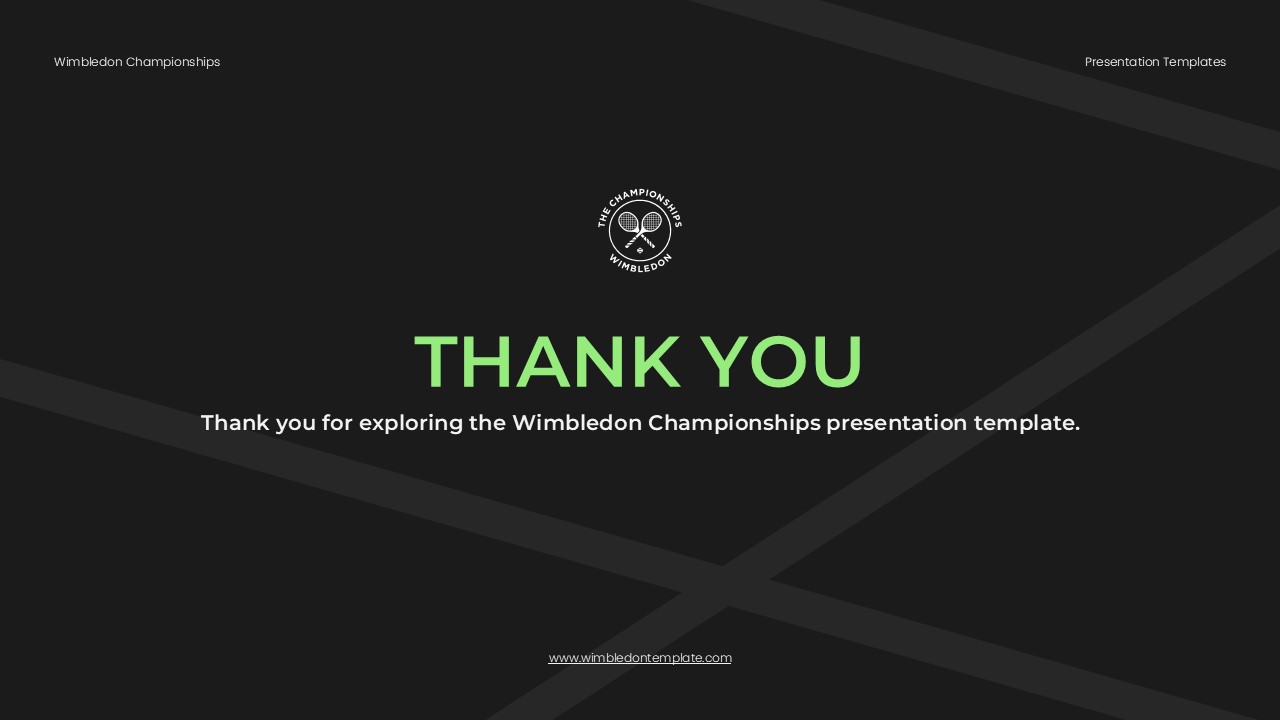 Wimbledon Template - Thank you slide with logo and closing message