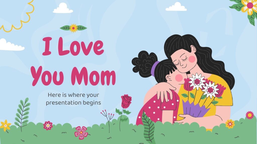 i love you mom template