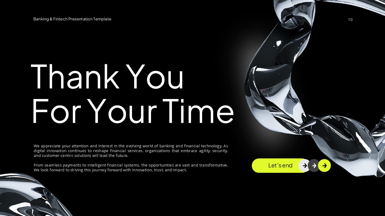 Banking & Fintech Thank You - Closing appreciation flows with chrome ribbons to lime green action button conclusion
