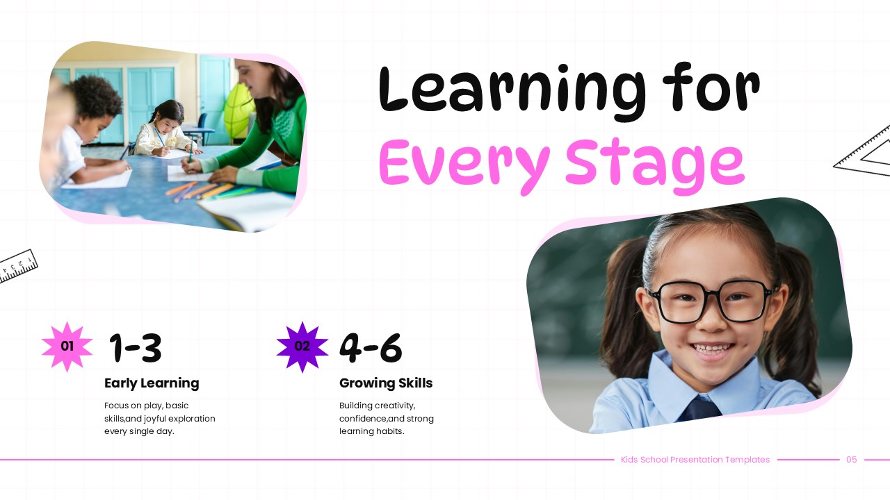 Kids School Template - age-appropriate learning stages for 1-6 year olds
