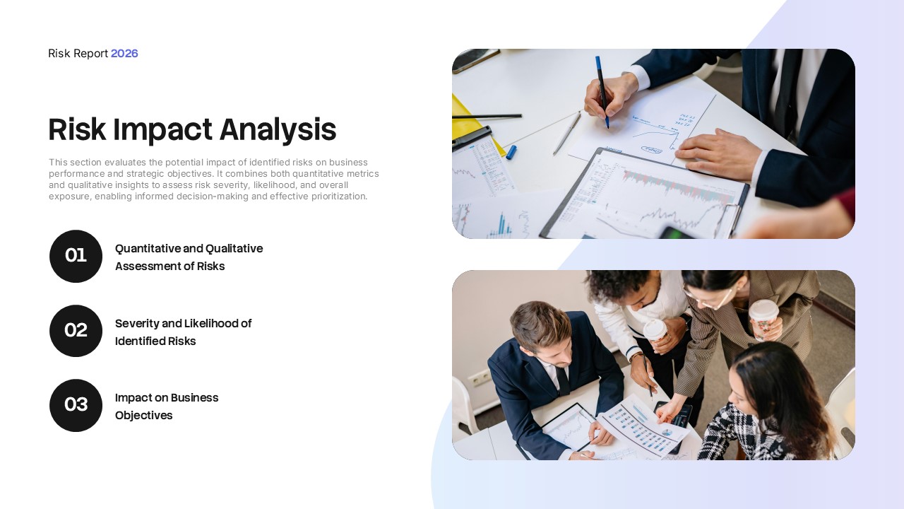 Risk Report Template - Impact analysis slide to evaluate risk severity and business objective effects