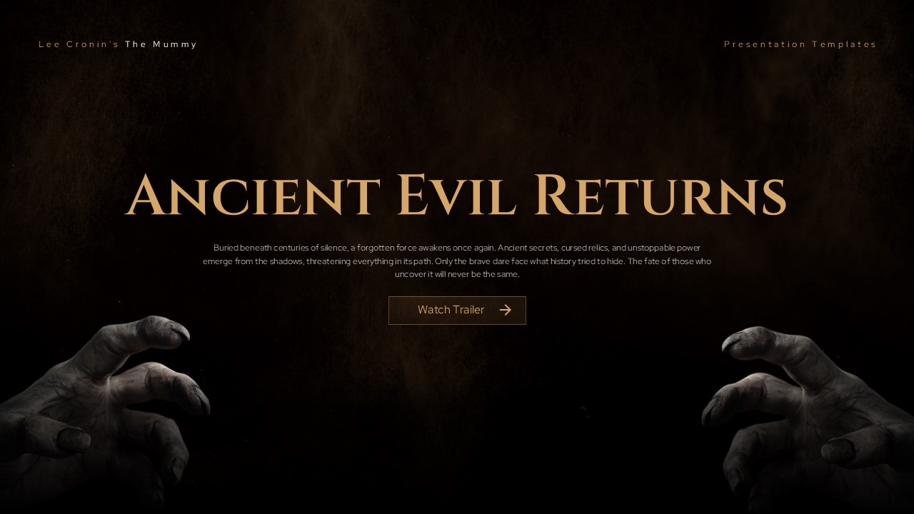 The Mummy Movie Template - Story introduction slide with text content and mummified hands framing design