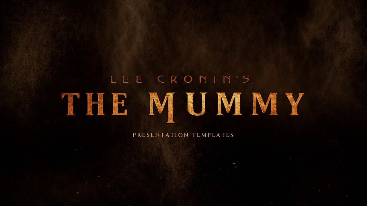 The Mummy Movie Template - Title slide with large gold typography on dark textured background