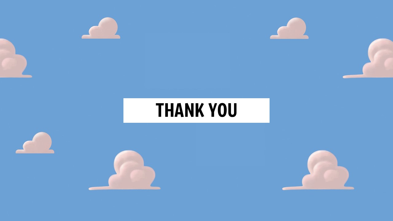 Toy Story 5 Template - simple thank you slide with centered text on blue sky cloud background