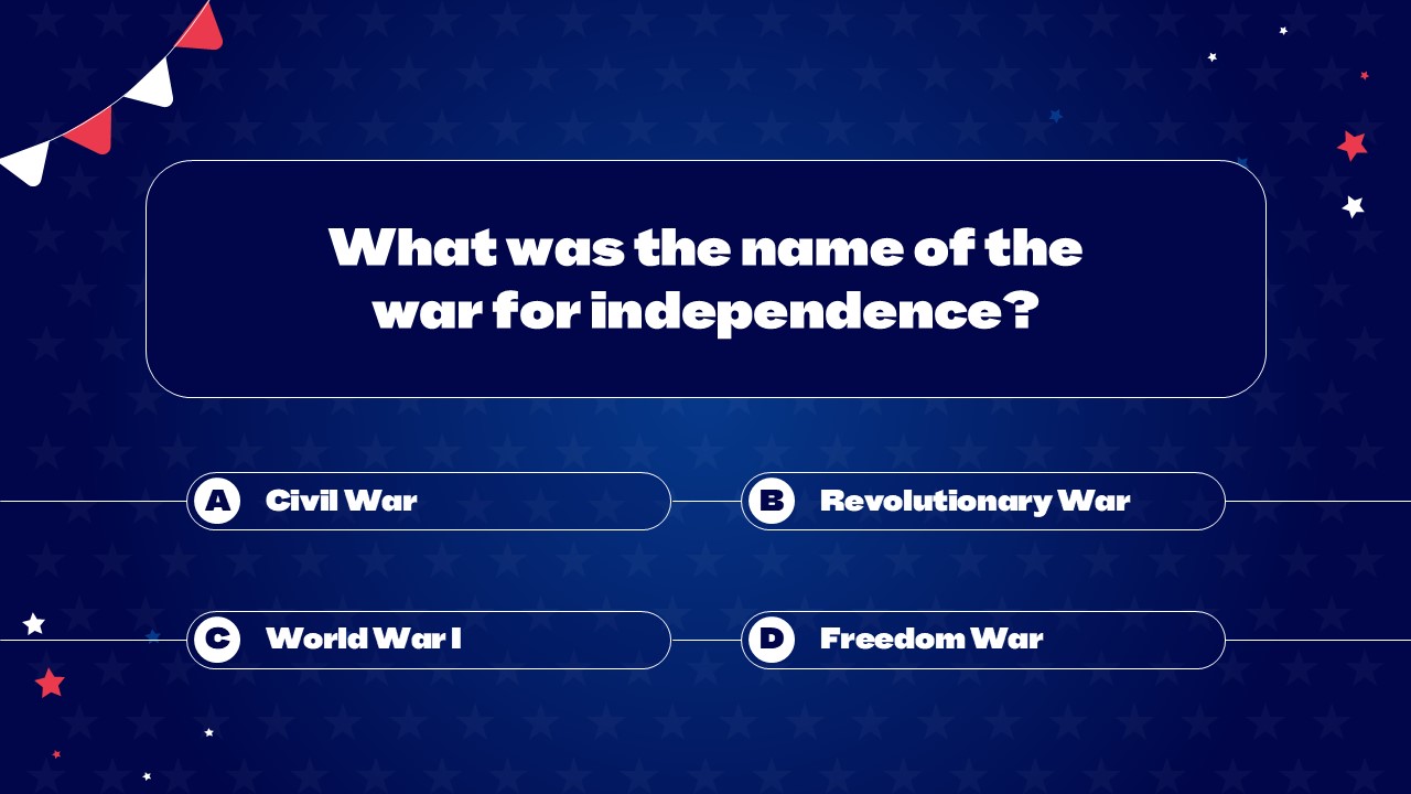 Independence War Quiz Question - Military conflict options displayed in organized multiple choice button format