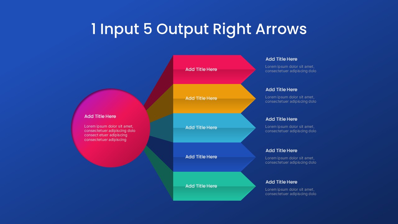 1 Input 5 Output Right Arrows Google Slides PowerPoint Template - Blue gradient background with multi-colored arrow diagram
