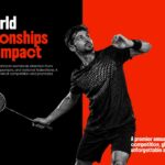 BWF Championships Global Impact - Worldwide reach visualization with member nation statistics and competition scope
