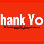 BWF Championships Thank You - Clean closing slide with championship branding and excellence celebration message