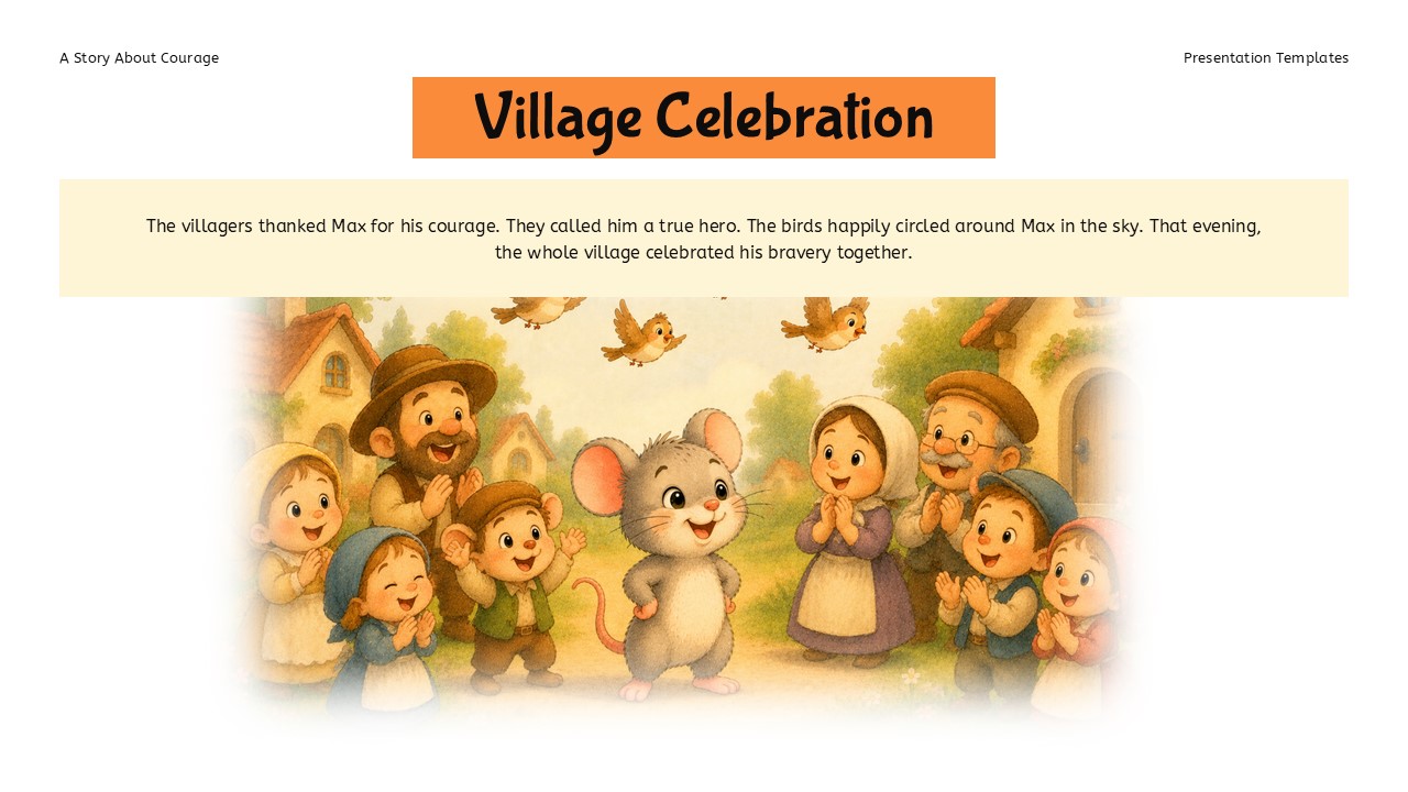 Courage Storyboard - Village celebration with grateful community