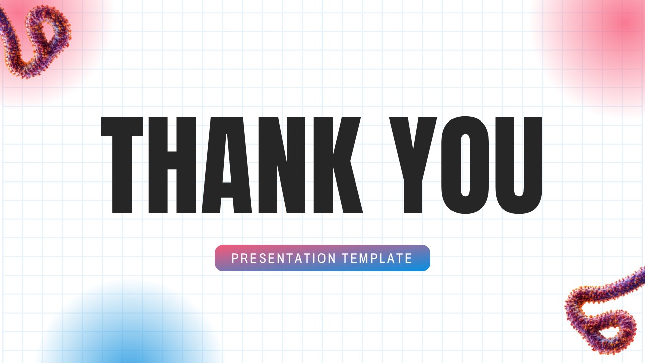 Ebola Virus Template - closing thank you slide with gradient background and decorative virus imagery
