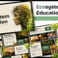 Ecosystem Education Template - overview grid showing 11 slides with nature backgrounds and green foliage borders