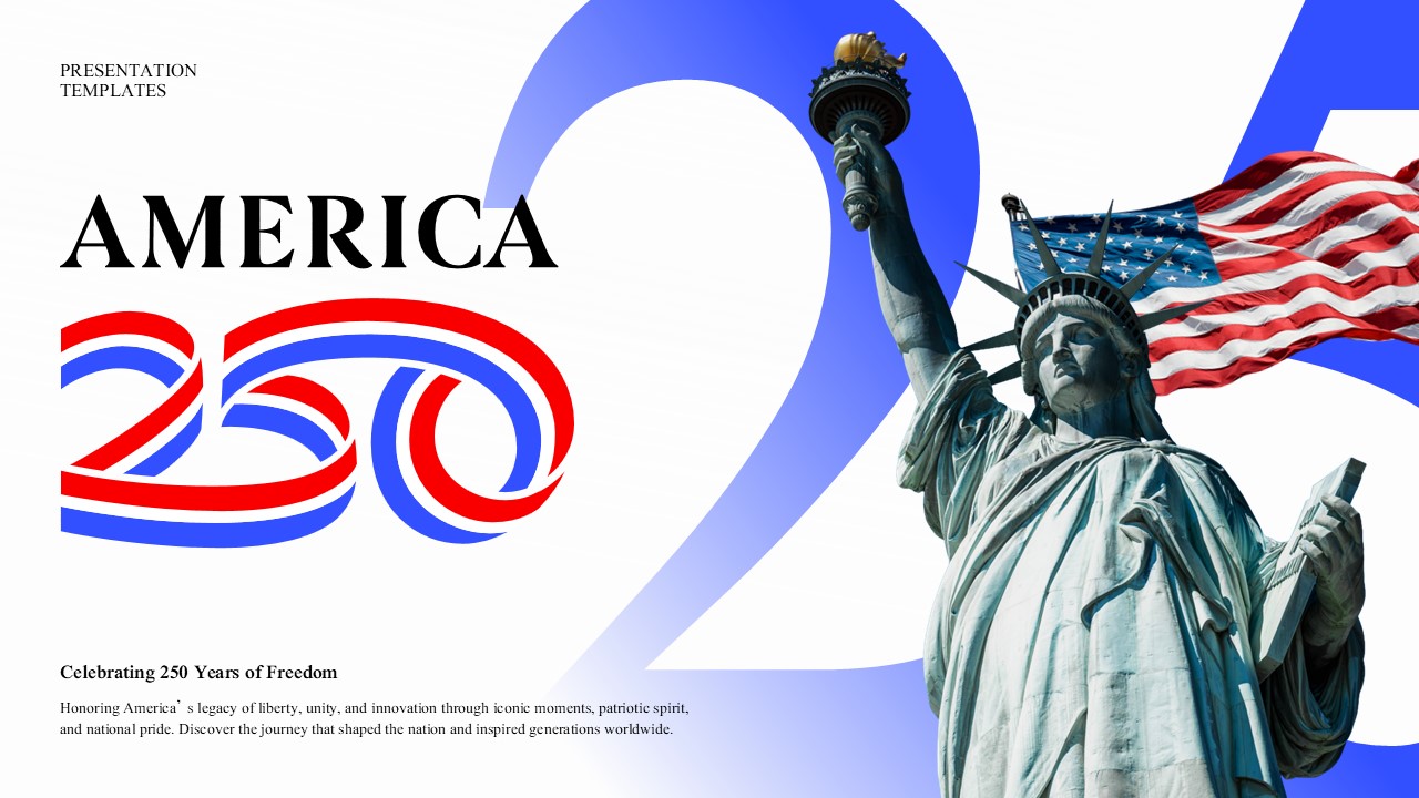 America 250 Template - Cover slide to introduce presentations celebrating America's 250th anniversary