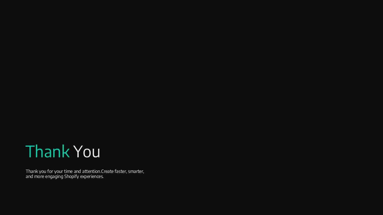 Shopify Theme Template - Professional thank you slide with brand message and closing statement