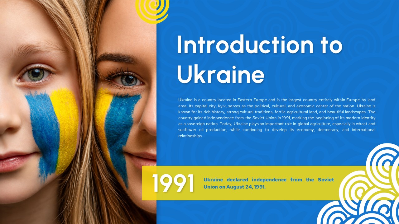 Ukraine Template - Introduction slide to present basic facts and independence history of Ukraine