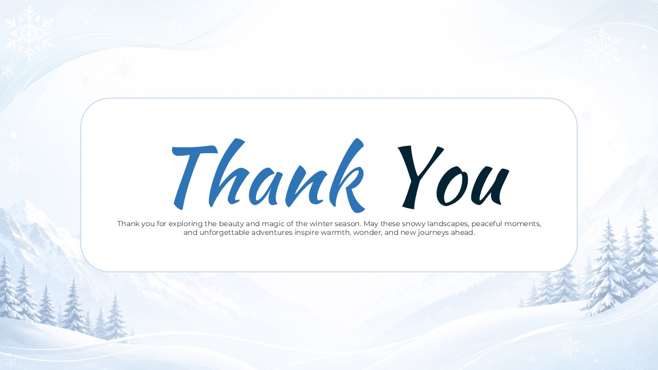 Winter Wonderland Theme Template - Thank you slide with minimalist design and snowy forest background
