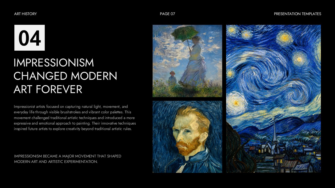 Art History Template - Impressionism slide to present Monet, Van Gogh, and the modern art movement