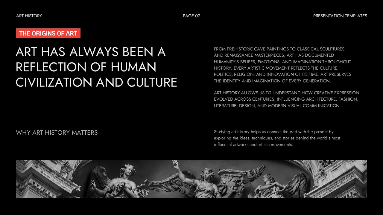 Art History Template - Section intro slide to present art's role in human civilization and culture