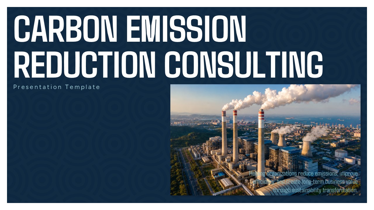 Carbon Emission Reduction Consulting - Cover Slide Template
