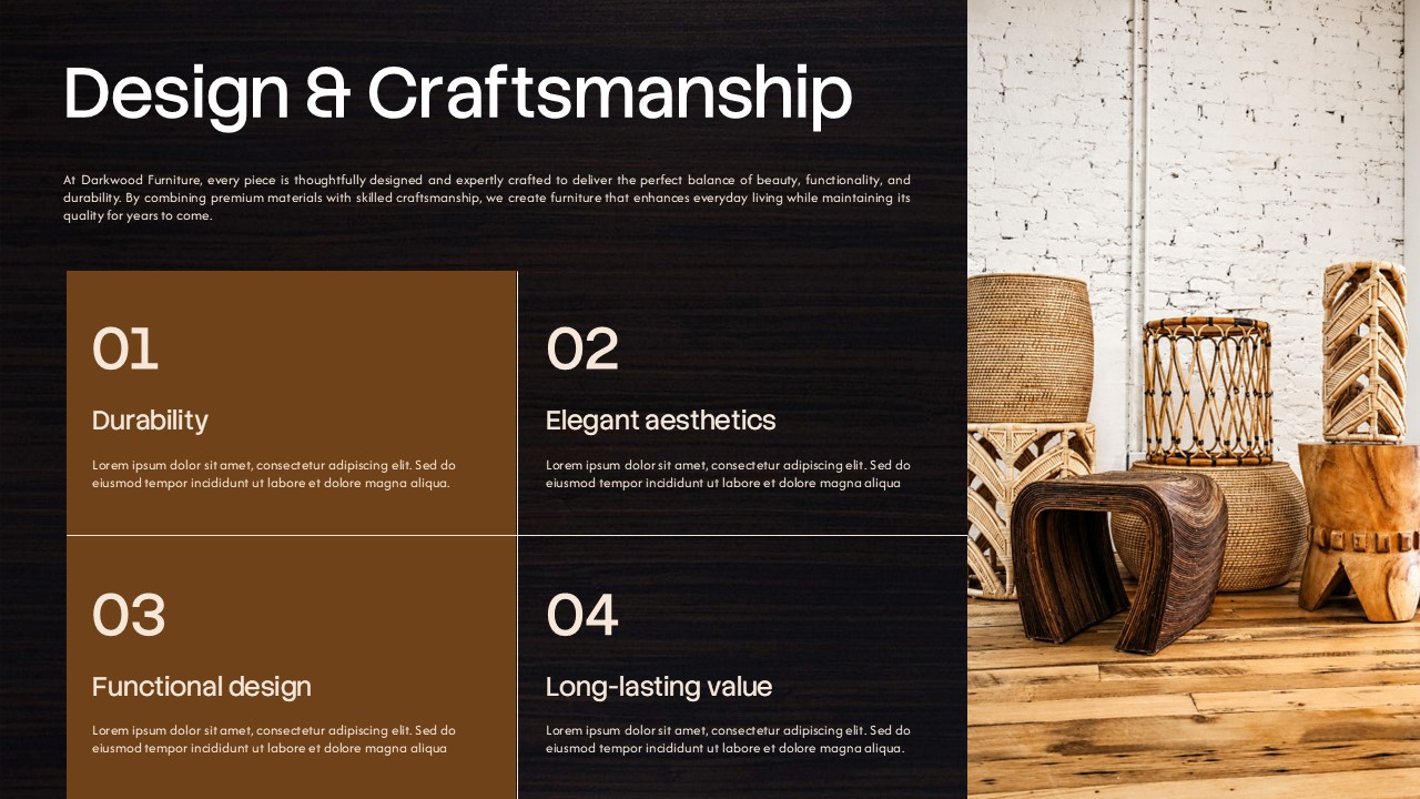 Dark Wood Texture Design Craftsmanship Slide - Four-block checkerboard grid covering durability, aesthetics, function, and value
