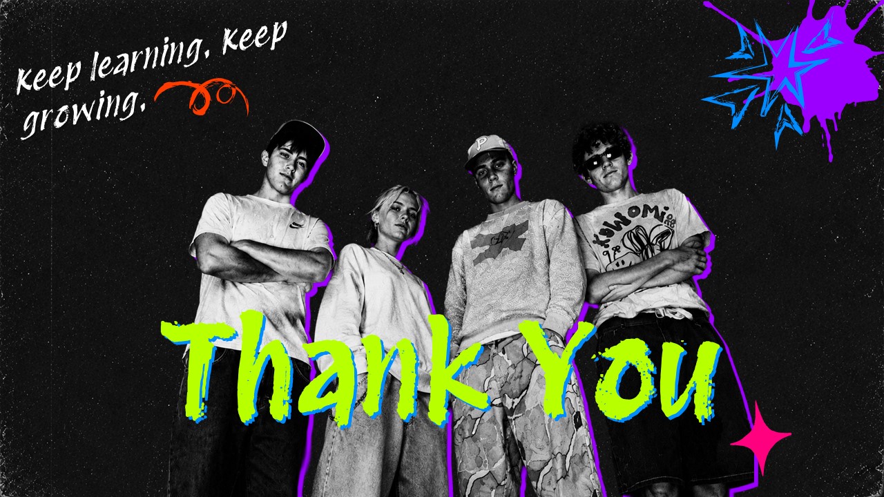 Graffiti Style Template - Thank You closing slide with neon title and motivational keep learning tagline