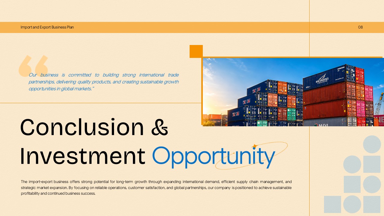Import Export Business Plan Template - investment opportunity slide with colorful shipping containers and growth quote